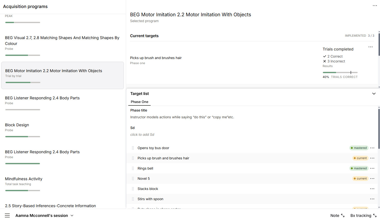 Session screen: the client's acquisition programs listed on the left, the selected program's current targets, trial counts, and target list on the right.